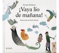¡Vaya lío de mañana! (LITERATURA INFANTIL - Sopa de Libros)