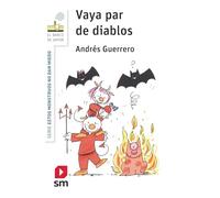 Vaya par de diablos (El Barco de Vapor Blanca)