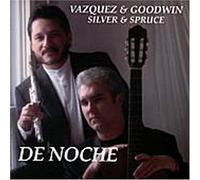 Vazquez & Goodwin Silver & Spr - De Noche