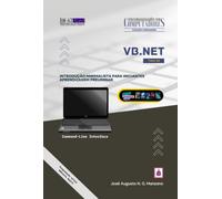 VB.Net - Introdução minimalista para iniciantes: aprendizagem preliminar