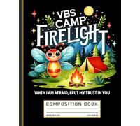VBS Camp Camp Firelight Vacation Bible School Firework Composition Book