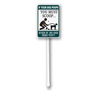 Vdenvileye Letrero de advertencia con estaca con texto en inglés "If Your Dog Poops You Must Scoops" para patio, entrada y zonas comunitarias al aire libre