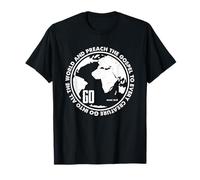 Ve a predicar el Evangelio a toda criatura Marcos 16:15 Christian Camiseta