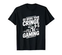 Ve a Trabajar tu vergüenza 9-5 Estaré Jugando Camiseta