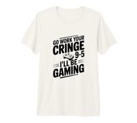 Ve a Trabajar tu vergüenza 9-5 Estaré Jugando Camiseta Premium