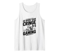 Ve a Trabajar tu vergüenza 9-5 Estaré Jugando Camiseta sin Mangas