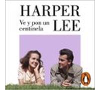 Ve Y Pon Un Centinela