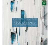Simone Vebber, Marco Cortinovis - Segno Presente Vol.2 , New Music Para Ancient