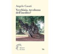 Vecchiaia, tavolozza dell'inedito? (Sentieri di senso)