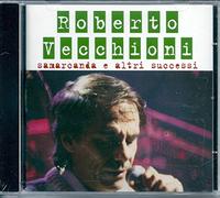 Vecchioni Roberto - Samarcanda E Altri Succ.