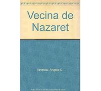 vecina De Nazaret (SIN COLECCION)