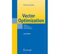 Vector Optimization: Theory, Applications, and Extensions