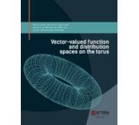 Vector-valued Function And Distribution Spaces On The Torus (ebook)