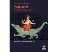 Veda-Sätze/Vedic Sentences: Aus dem Nachlass herausgegeben/Edited from the literary estate