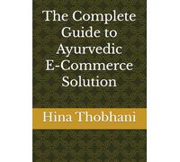 Veda Vision - The Complete Guide to Ayurvedic E-Commerce Solution