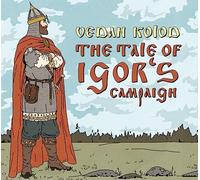 Vedan Kolod - The Tale Of Igor's Campaign