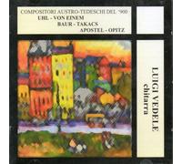 VEDELE LUIGI (chitarra) - Compositori austro tedeschi del 900 Sonata classica (1938) Drei Studien op 34 (1967) Drei Fantasien (1963) Meditation und Reigen (1956)