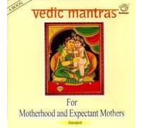 Vedic Mantras for Motherhood and Expectant Mothers