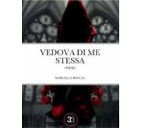 Vedova Di Me Stessa (ebook)