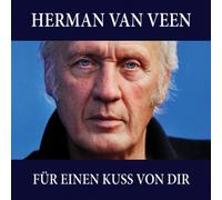 Veen, Herman Van - Fur Einen Kuss Von Dir