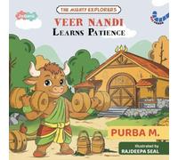 Veer Nandi Learns Patience (The Mighty Explorers)