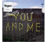 Vega 4 - You and Me