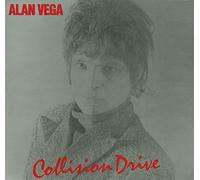 Vega, Alan - Collision Drive [Vinilo]