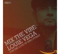 Vega, Louie - Mix the Vibe