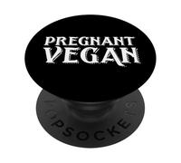 Veganas Embarazadas Que esperan Que Las Madres Sean Regalo Veganismo Girl PopSockets PopGrip Adhesivo