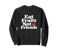 Vegano a Base de Plantas Come Frutas, no Amigos Humor Sudadera