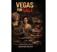 Vegas For Sale: A Hank Stone Novel