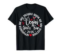 Vegas Girls Trip 2026 Crew We're Trouble When We're Together Camiseta