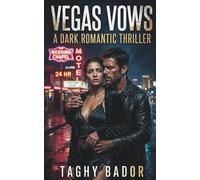 Vegas Vows | A Dark Romantic Thriller: A ruthless hitman and a brilliant trauma doctor enter a forced marriage to survive the Vegas underworld. Read ... Thrillers & Dark Romance Suspense Collection)