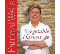 Vegetable Harvest: Vegetables at the Center of the Plate