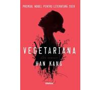 Vegetariana - Han Kang