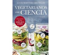 vegetariano con ciencia (bolsillo) (LEB/ENSAYO Y DIVULGACION (BOLSILLO))