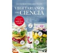 Vegetarianos Con Ciencia (ebook)