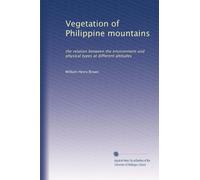 Vegetation of Philippine mountains: the relation between the environment and physical types at different altitudes