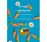 Veggie Adventure: A Coloring Book for Little Gardeners": Colorful Veggie Friends: Learn and Color!