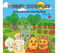 Veggie Couples: Cozy and Cute Relaxing Coloring Book