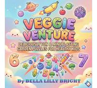 Veggie Venture: Adventure Coloring Book - A Healthy Adventure of Fun!: Cute & Easy Veggie Number Coloring Pages for Kids Ages 3-8 | Bold, Simple ... with Potato, Tomato & More | Free time fun