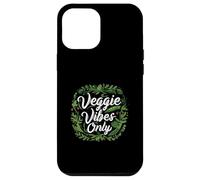 Veggie Vibes Only Plant Based Vegetarian Vegan Lifestyle Carcasa para iPhone 12 Pro MAX