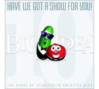 Veggietales - Have We Got a Show for You