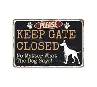 VEGlkj Letrero de aluminio con texto en inglés "Please Keep Gate Closed No Matter What The Dog Says Husky" para puerta de puerta, decoración de pared del hogar, 20 x 30 cm