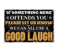 VEGlkj Letreros de estaño retro divertidos de metal con texto en inglés "If Something Here Offends You Please Let Us Know We Can All Use A Good Laugh", letreros vintage divertidos para decoración del