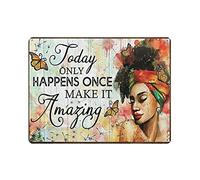 VEGlkj Today Only Happens Once Make It Amazing - Póster vintage de metal para decoración de pared, bar, club, cocina, salón retro, garaje, regalos para mamá y papá, 12 x 16 pulgadas