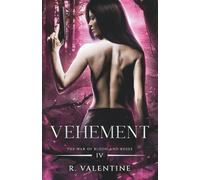 Vehement (The War of Blood and Roses)