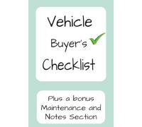 Vehicle Buyer's Checklist: Buying an new vehicle is a big investment! The Vehicle Buyer's Checklist can help you save time and money finding your perfect vehicle .