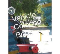 Vehicle Coloring Book