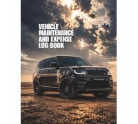 Vehicle Maintenance and Expense Log Book: Track Fuel, Repairs, Service History, Tire Maintenance & Vehicle Expenses | 8.5" x 11": Vehicle Expense ... Journal for Cars, Trucks, SUVs & Motorcycles